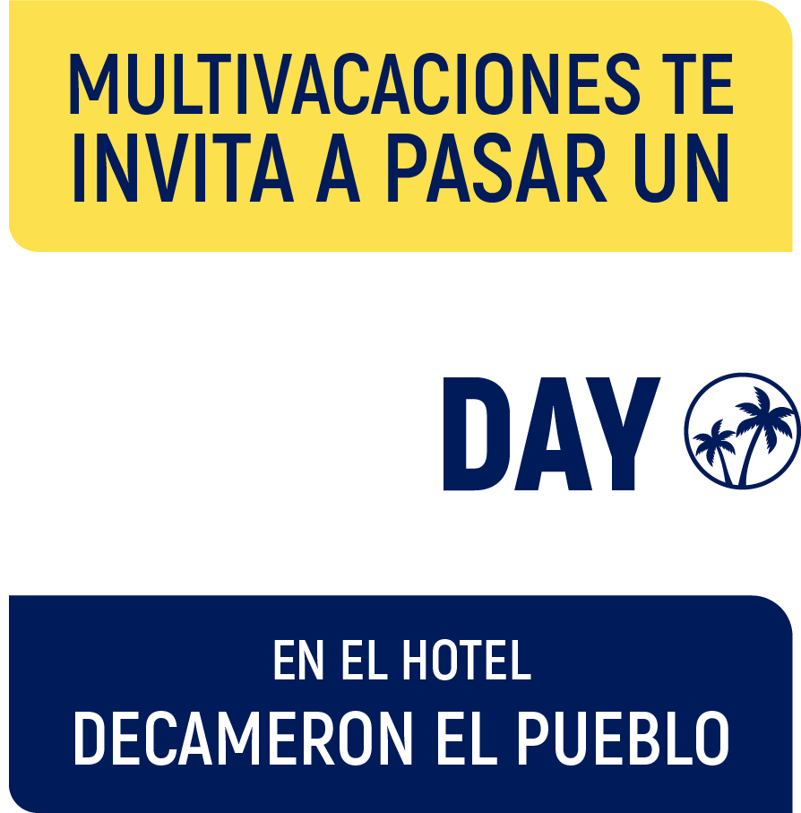 Family Day Decameron El Pueblo